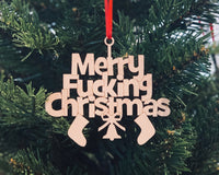 "Merry Fucking Christmas" Ornament