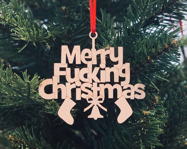 "Merry Fucking Christmas" Ornament